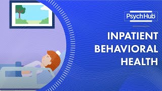 Inpatient Behavioral Health [upl. by Viridis]