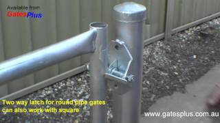 Gate Latch 2 way for round pipe and square [upl. by Nytram]