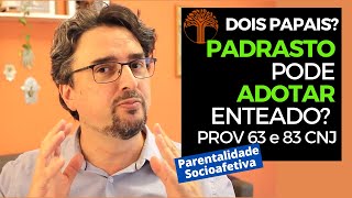 Parentalidade Socioafetiva  Provimento 63 e 83 CNJ na prática [upl. by Jorey]