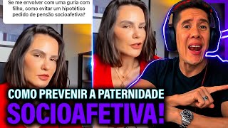 Como Se Prevenir Da Paternidade Socioafetiva E Pensão Socioafetiva [upl. by Tik]